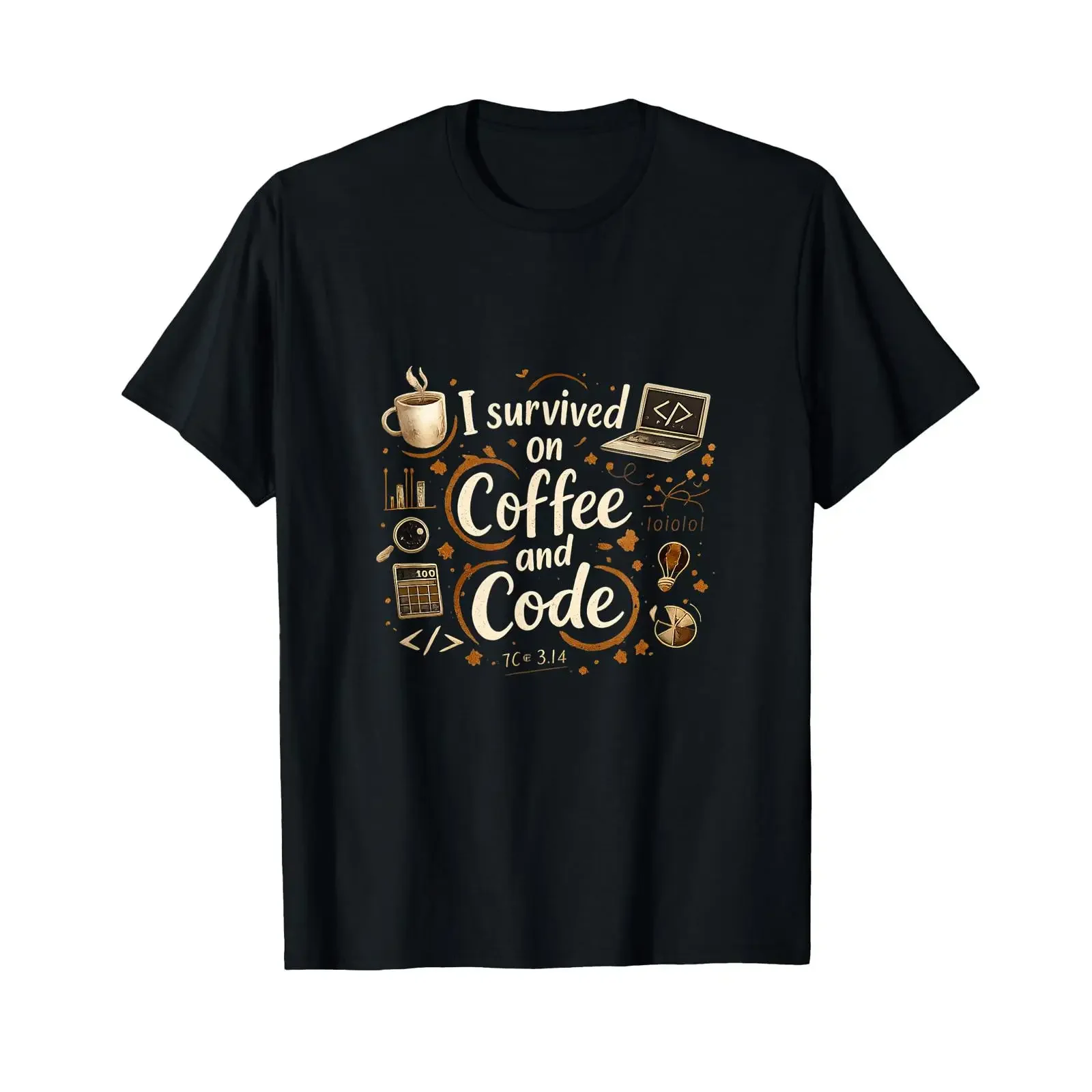 I Survived on Coffee and Code Data Science Design T Shirt vintage Washed Versatile Comfortable fashion Stylish designer clothes