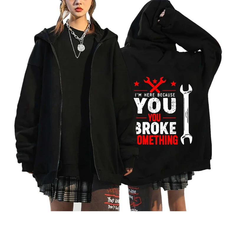 

Men's Hooded Jacket Black Printed I'm Here Because You Broke Something Mechanic Wrench Design Casual Streetwear for Work and Dai