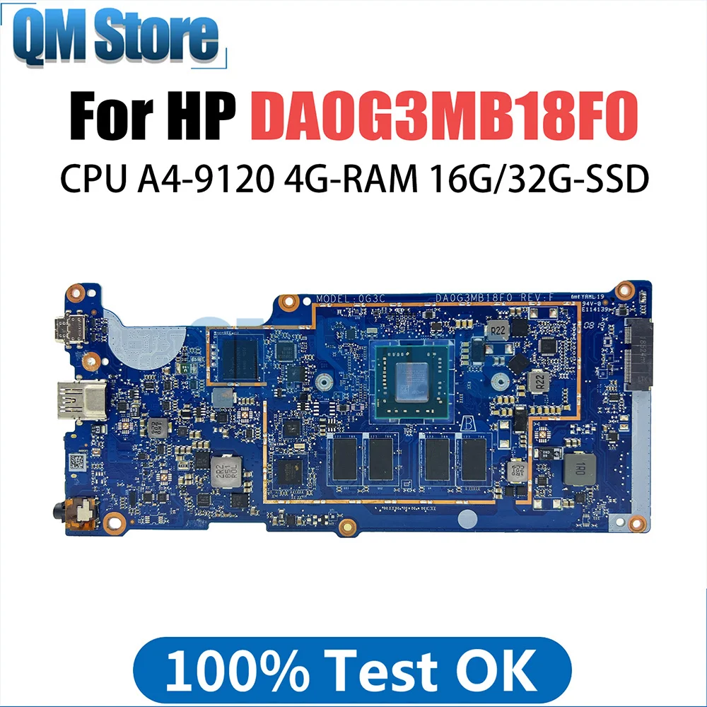 

DA0G3MB18F0 Mainboard For HP Chromebook 11A G6 EE Laptop Motherboard With A4-9120C CPU 2GB4GB RAM 16GB EMMC L51910-001