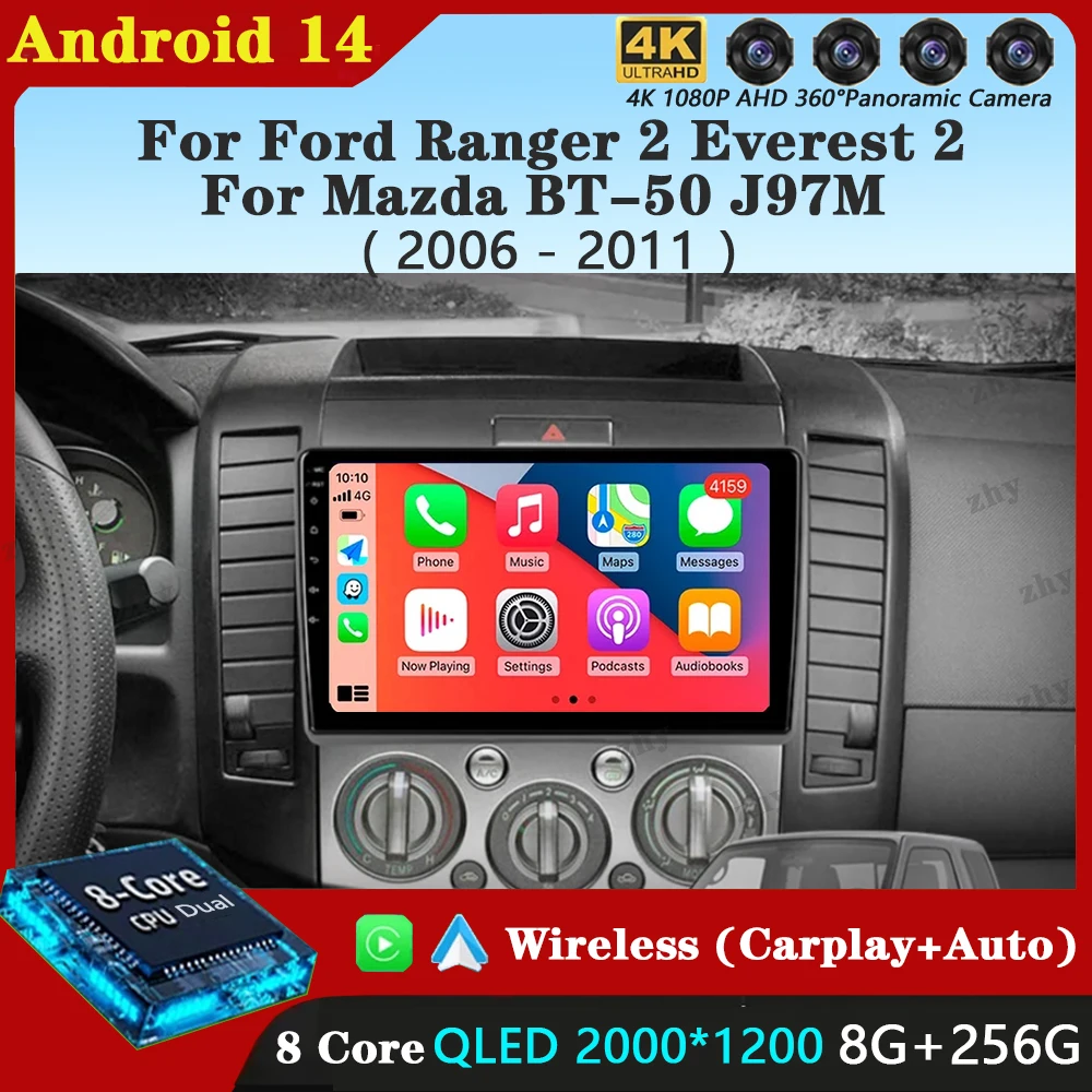 Car Raido Android 14 For Ford Ranger 2 Everest 2 For Mazda BT-50 J97M 2006 - 2011 Screen Multimedia Player Autoradio Head Unit