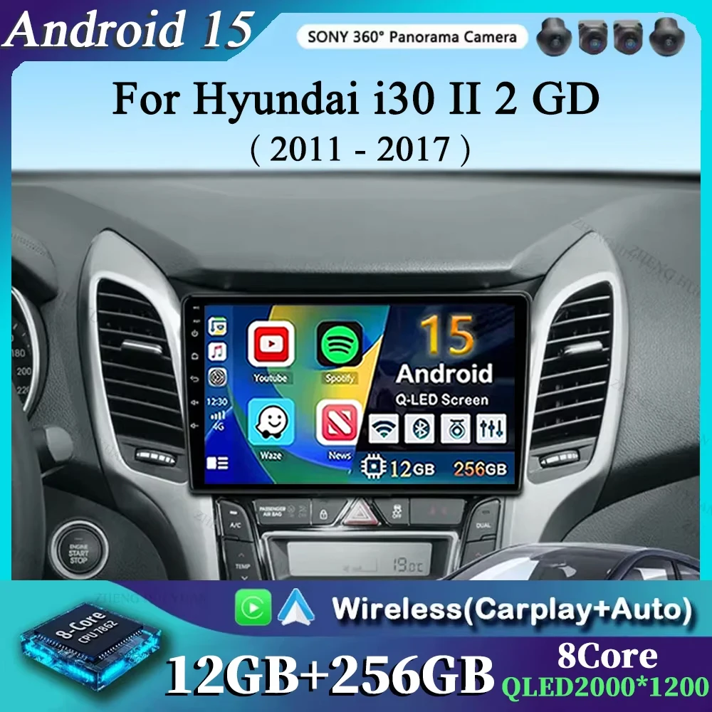 

Для Hyundai i30 II 2 GD 2011-2017 Android 15 2K QLED Автомобильный радиоприемник Мультимедийный видеоплеер GPS стерео CarPlay Головное устройство 4G WIFI