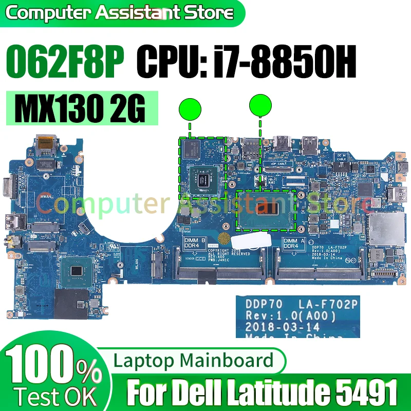 

Материнская плата для ноутбука Dell Latitude 5491 LA-F702P 062F8P SR3YZi7-8850H N16S-GTR-S-A2 MX130 2G, 100% тест, материнская плата для ноутбука