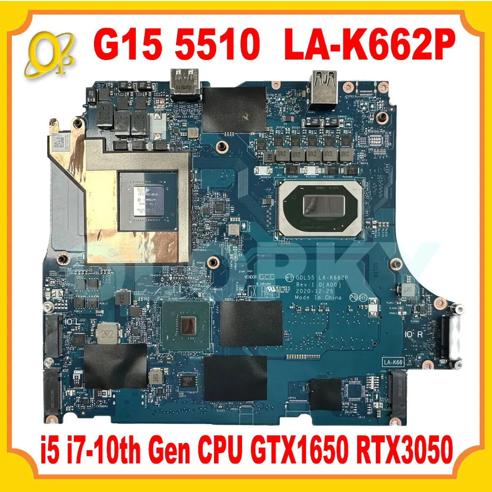 GDL55 LA-K662P for DELL G15 5510 laptop motherboard i5 i7-10th Gen CPU GTX1650 RTX3050 GPU 0G3CK0 0Y54CX 0NWP76 DDR4 100% Tested