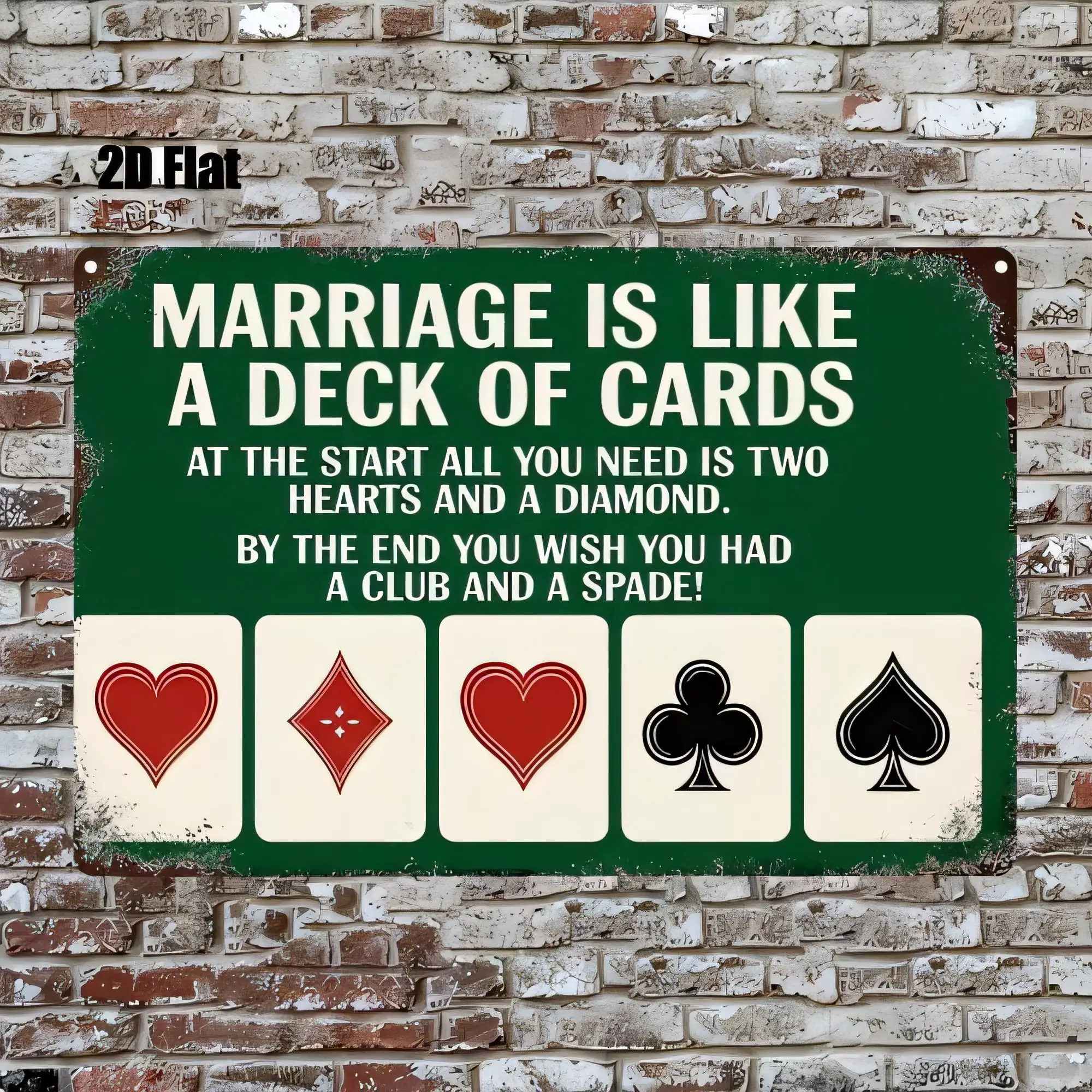 Tin Sign Marriage Is Like a Deck of Cards Funny Quote Plaque Wall Art Decor for Couple, Vintage Metal Sign Retro 20x12 , Humor R