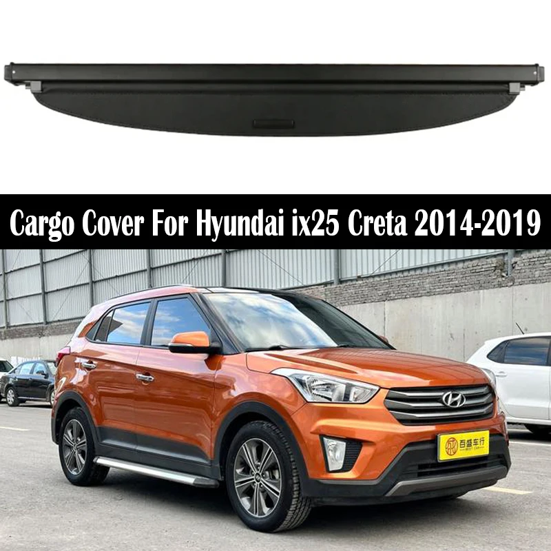 

Rear Trunk Cargo Cover For Hyundai ix25 Creta 2014-2019 Shield Shade Curtain Partition Board Privacy Security Accessories