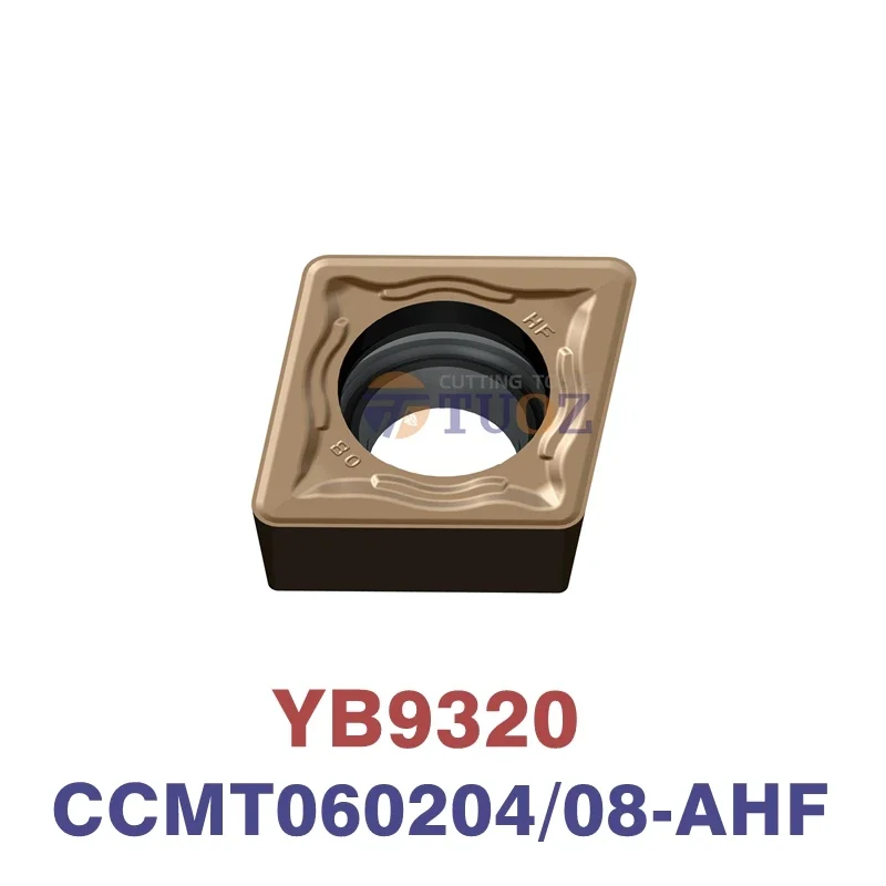 

Original CCMT060204-AHF CCMT060208-AHF YB9320 Carbide Inserts CCMT 060204 060208 AHF Turning Tools Special for Stainless Steel