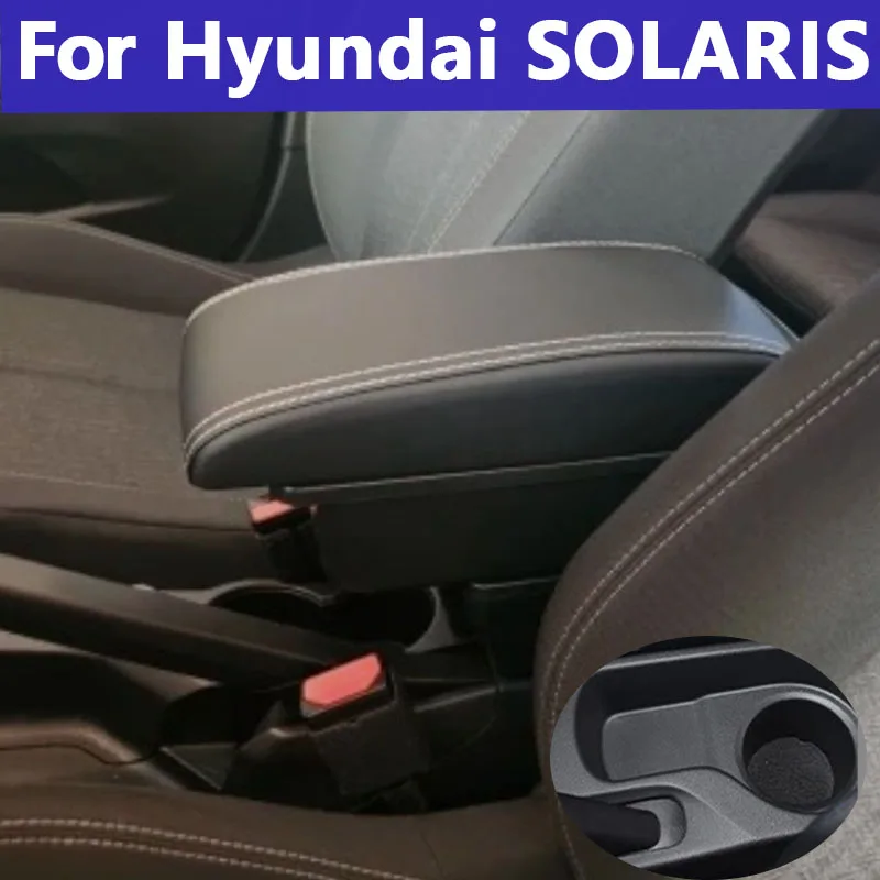 

For Hyundai SOLARIS Armrest box For Hyundai Solaris 2 Accent Verna Car Armrest box 2017-2024 Interior Storage box Accessories