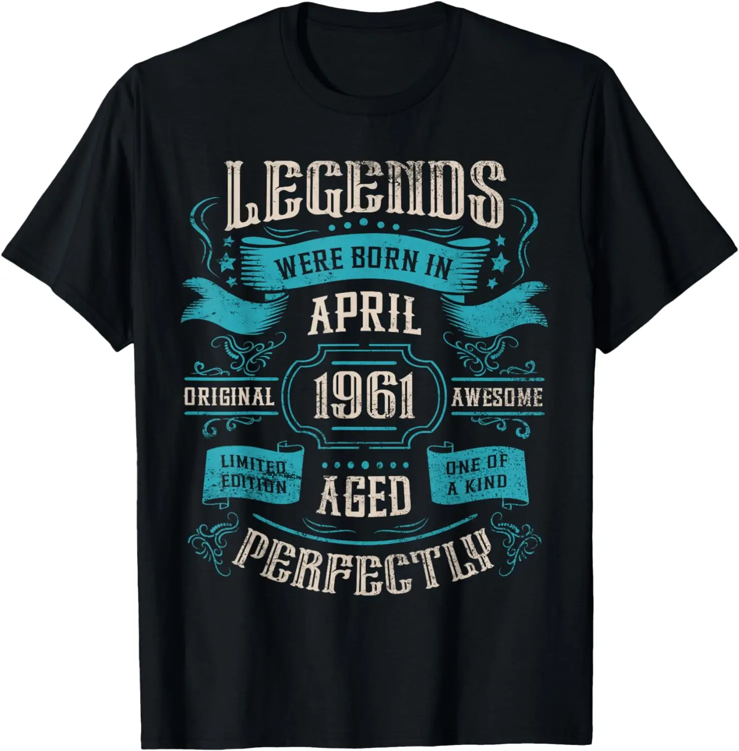 

63rd Birthday Legends were born in April 1961 T-Shirt