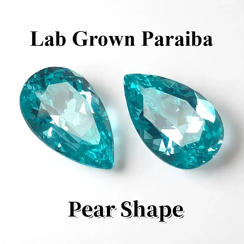 

High Quality Lab Grown Paraiba Pear Shape Gemstone for DIY Charms Ring Necklace Earrings Making Materials Selectable Certificate