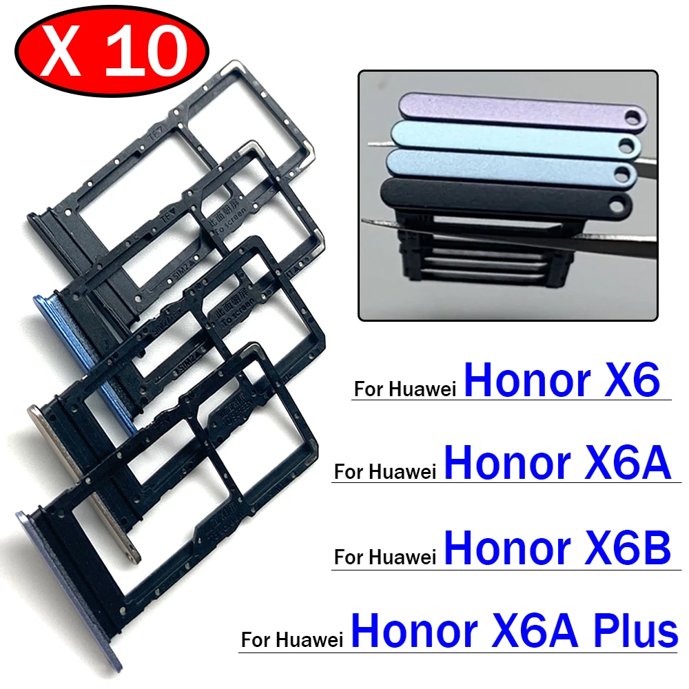 

10 шт., держатель слота для лотка для SIM-карты, аксессуары для Huawei Honor X6 X6A X6B Plus, запасные части