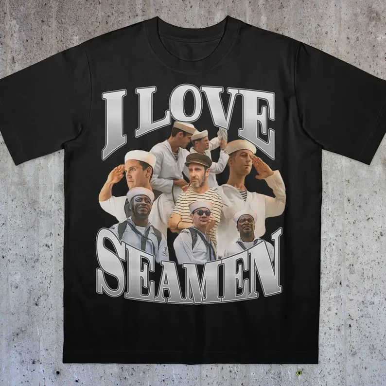 I Love Sailors Shirt Funny Cringe Shirt Funny Meme Shirt Offensive Shirt Aggressive Shirt Ironic Bold Statement Misspelled Shirt