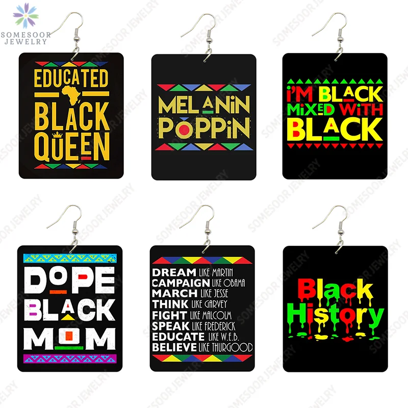 SOMESOOR Black History Melanin Poppin Rectangle Wooden Drop Earrings Educated Queen Powerful Sayings Printed Wood Dangle Jewelry