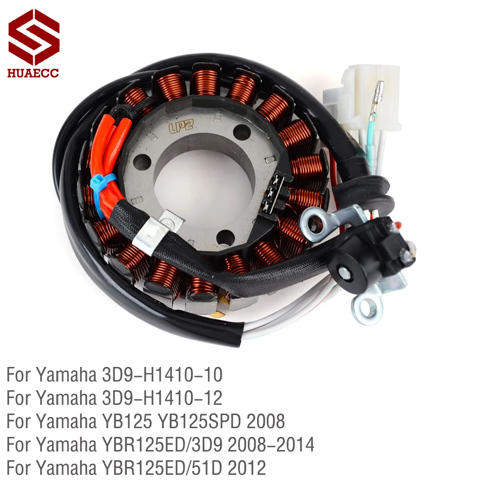 

Motorcycle Stator Coil For Yamaha YBR125ED/51D 2012 YBR125ED/3D9 2008-2014 YB125 YB125SPD 2008 3D9-H1410-12 3D9-H1410-10