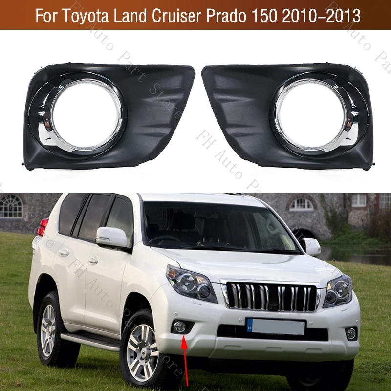 Front Bumper Fog Light Lamp Trim Cover Frame Foglamp Lid Bezel For Toyota Land Cruiser Prado 150 FJ150 LC150 2010-2013