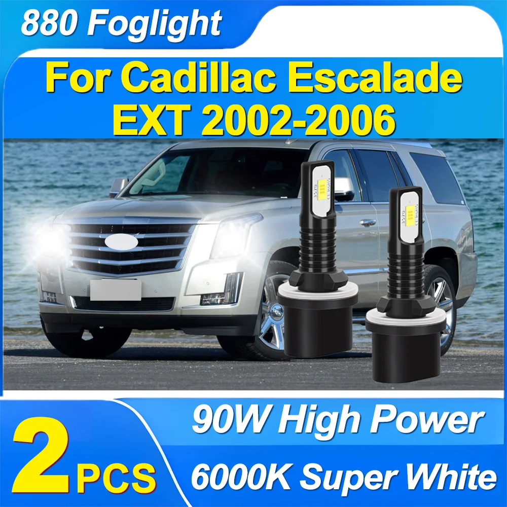 2 uds 880 LED luz antiniebla de coche 20000LM 90W alta potencia 6000K blanco Auto faros antiniebla para Cadillac Escalade EXT 2002 2003 2004 2005 2006