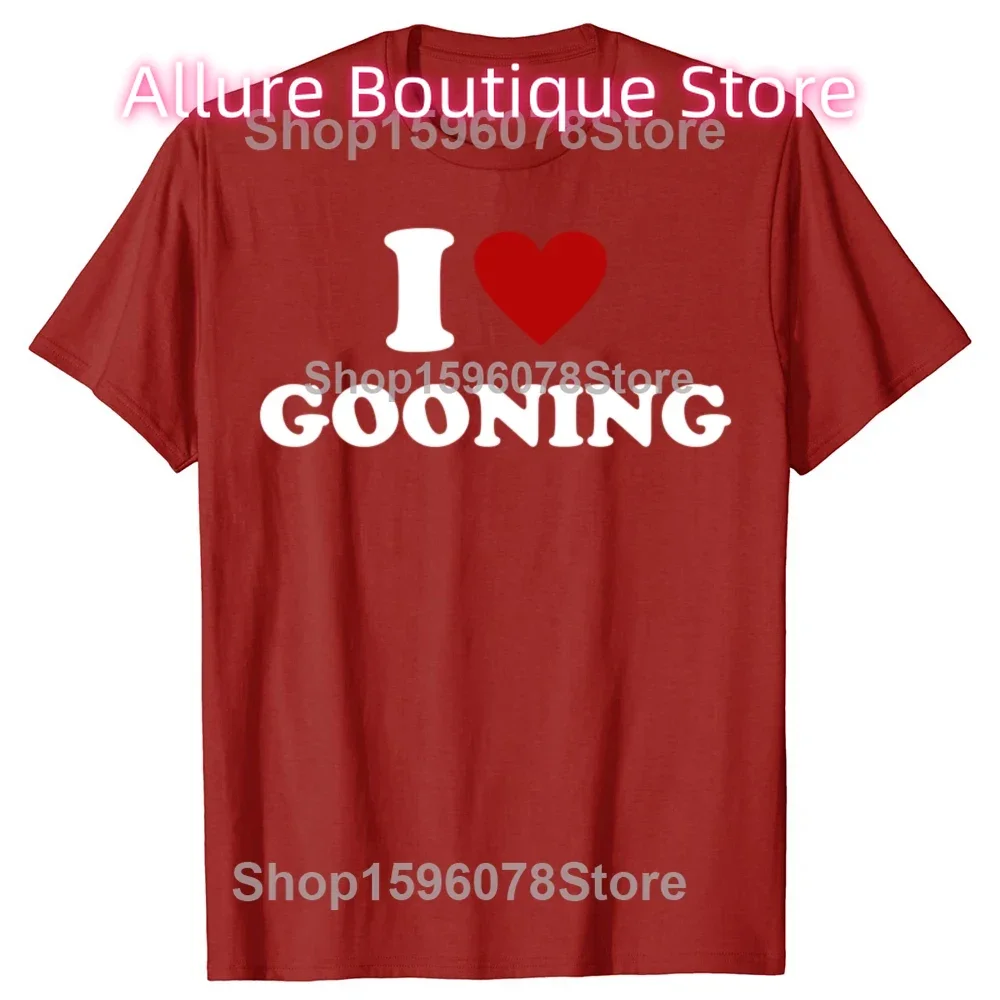 مضحك أنا أحب Gooning تصميم الجرافيك تي شيرت المرأة الفكاهة الشارع الشهير تي شيرت قصير الأكمام للجنسين ملابس فضفاضة