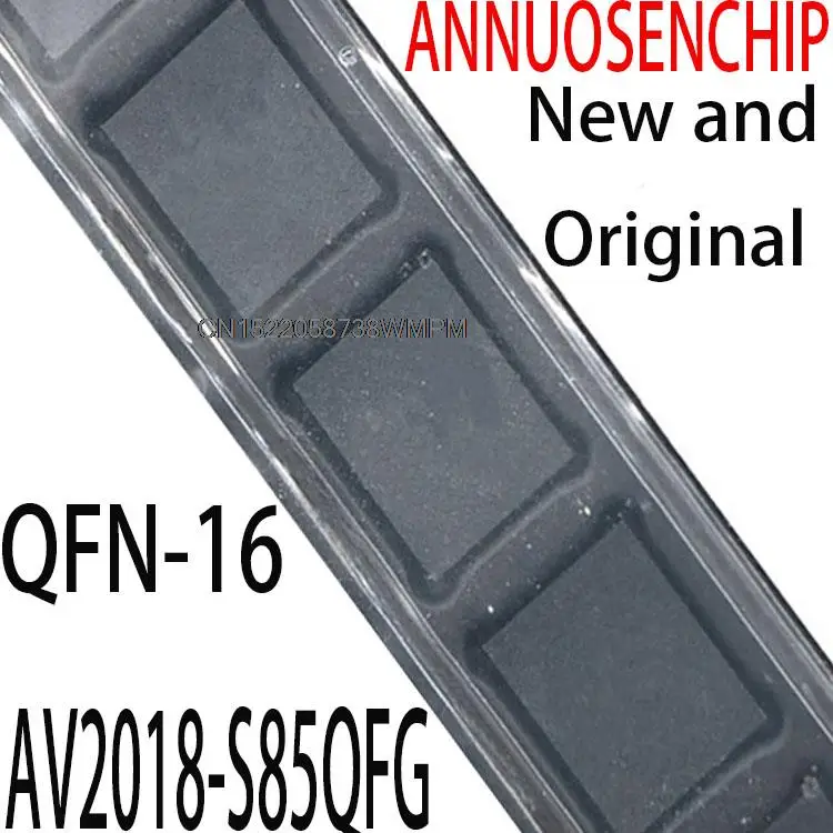 100PCS New and Original  AV2018 V2018 QFN QFN-16 100% imports new original and in stock AV2018-S85QFG