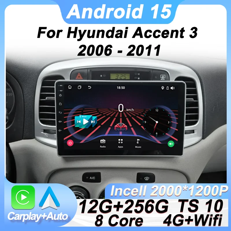 

Car Screen Android 15 For Hyundai Accent 3 2006 - 2011 Car Radio Stereo Head Unit Automotive Multimedia Bluetooth 5G Wifi 8 Core