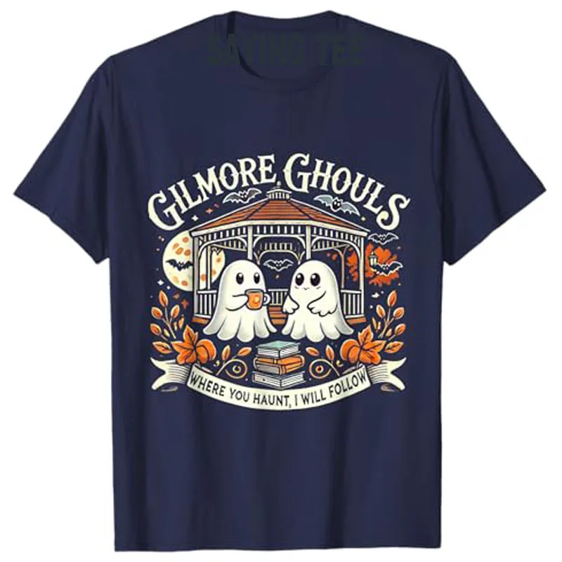 Gilmore Ghouls Where You Haunt, I Will Follow Apparel T-Shirt Cute Funny Ghost Halloween Costume Vintage Spooky Graphic Tee Tops