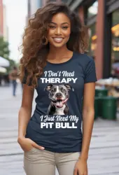 Pit Bull T Shirt Therapy Mom Pitbull Owner Lover Dad