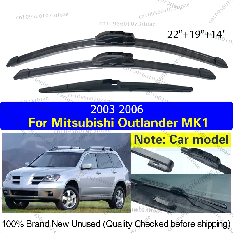 

For Mitsubishi Outlander MK1 2003 2004 2005 2006 Car Front Rear Wiper Blades Soft Rubber Windscreen Auto Windshield 22"+19"+14"