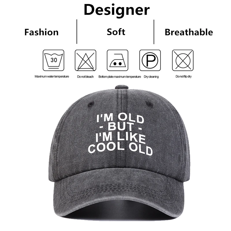 Unisex IM OLD BUT IM LIKE COOL OLD Print Wash Baseball Caps Spring and Autumn Outdoor Adjustable Casual Hats Sunscreen Hat