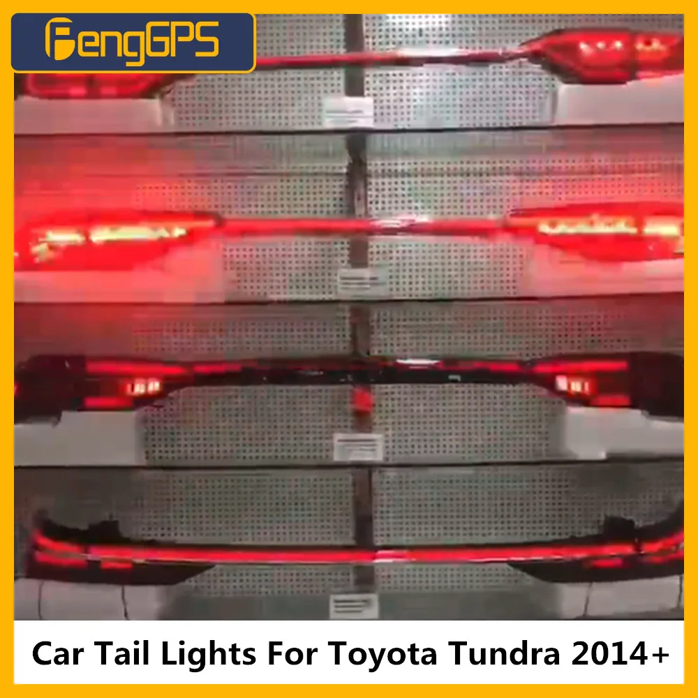 

Car Tail Lights For Toyota Tundra 2014+ LED Through Taillight Rear Tail Lamp Dynamic Turn Car Rear Lamp LED Signal Taillights