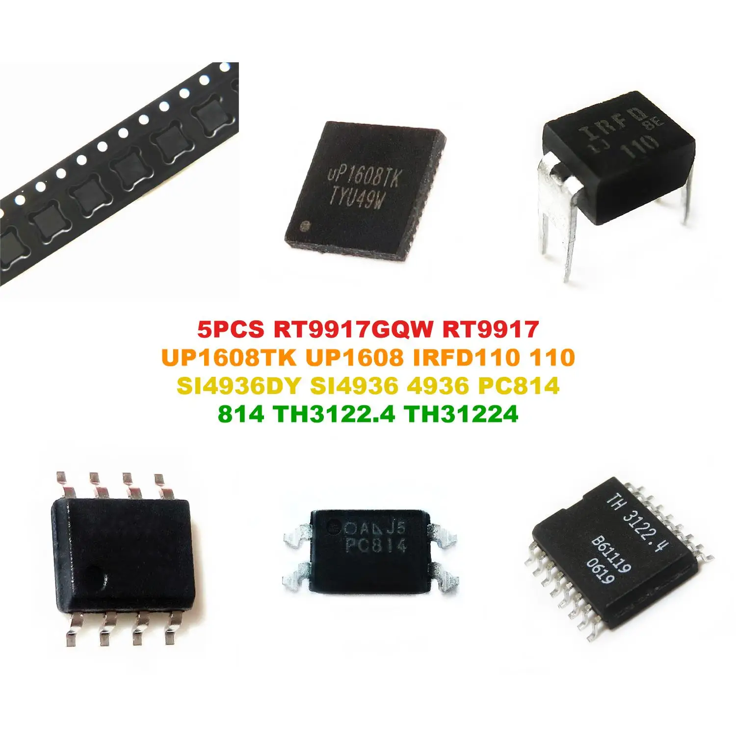 RT9917GQW RT9917 UP1608TK UP1608 IRFD110 110 SI4936DY SI4936 4936 PC814 814 TH3122.4 TH31224