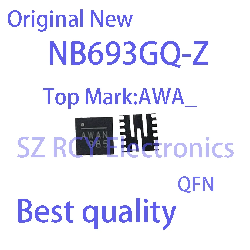 (2-5 PCS)New NB693GQ-Z NB693GQ NB693 Top Mark AWAX QFN IC Chip electronic