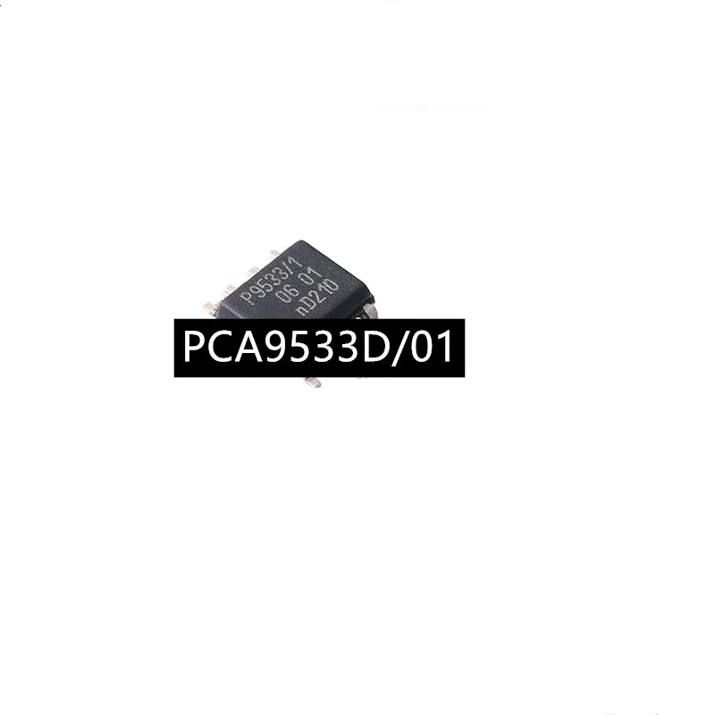 

Бесплатная доставка 10 шт./лот PCA9533D PCA9533 PCA9533D/01 P9533/1 P9533 SOIC-8 новый и оригинальный
