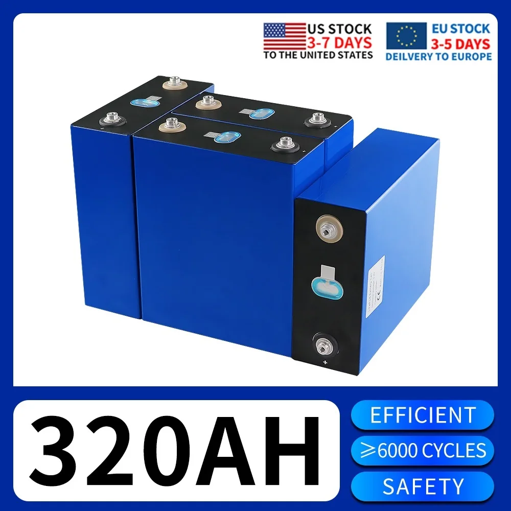 To 3.2V 320AH 310AH Lifepo4 Solar Cell Battery Rechargeable Lithium Iron Phosphate for 12V 24V 48V Boat Golf Cart RV EV Forklift