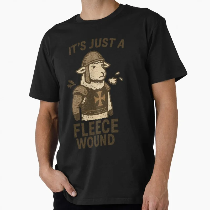 

It’s Just a Fleece Wound_ Sheep Knight Pun Monty Python Funny gift T shirt for men Large size Tops 100% cotton printed Clothes