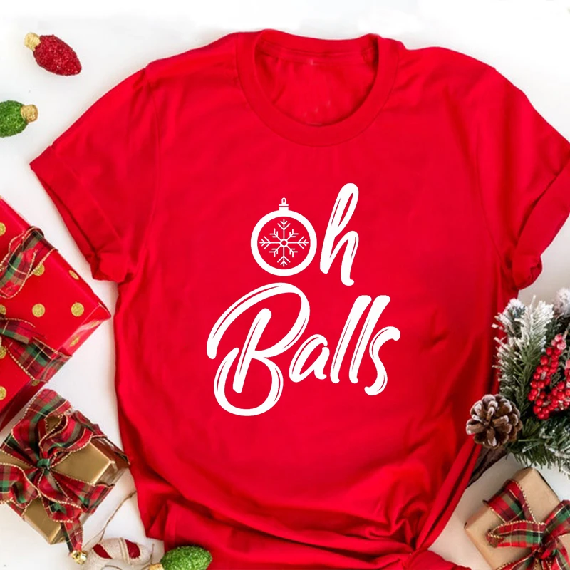 

Oh Balls Funny Christmas Shirt Christmas Party Tshirt Holiday Tees Holiday Party Aesthetic Clothes Christmas Women Clothing