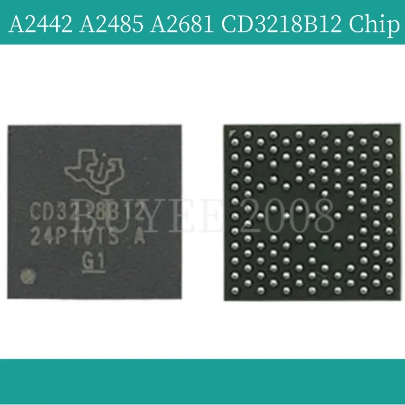 Original A2442 A2485 A2681 CD3218B12 BGA Chip For MacBook Interface Power IC BGA Chipset CD3218B12 2021 2022 Year Replacement