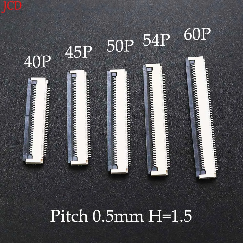 

10Pcs/lot Pitch 0.5mmFPC FFC 40P 45P 50P 54P 60P Flat Cable Socket Connector H=1.5