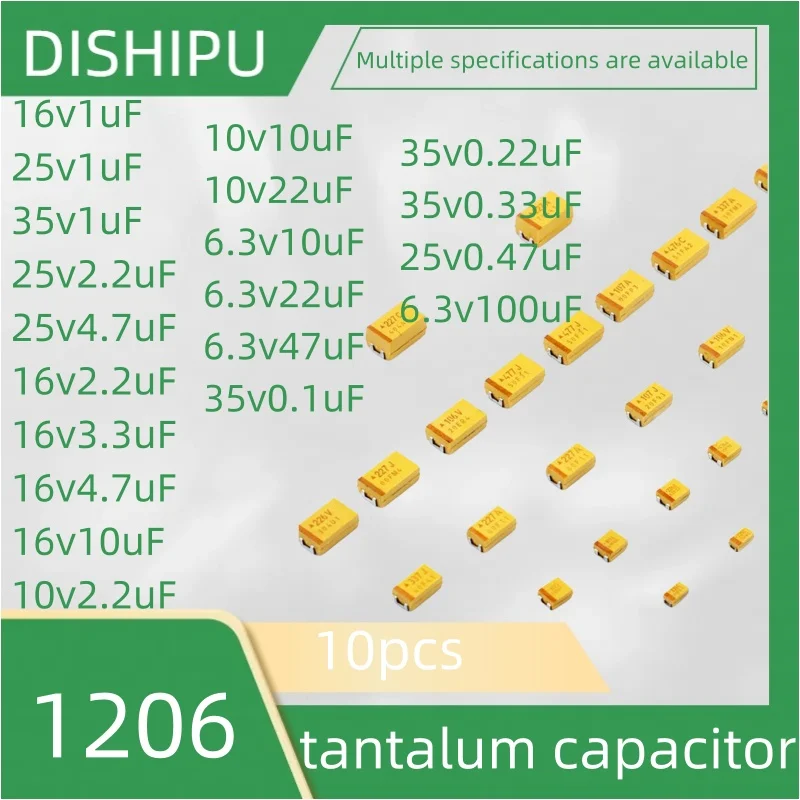 

10pcs Type to 1206 tantalum capacitor 16v1uF 25v1uF 35v1uF 25 v2. 2 uf 25 the v4. 7 uf 16 v2. 2 uf 16 the v3. 3 uf 16 the v4. 7 uf 16v10uF 10. V2 2 uf 10v10uF 10v22uF 6.3 v10uF 6.3 v22uF 6.3 v47uF 35 where v0. 1 uf 35 w