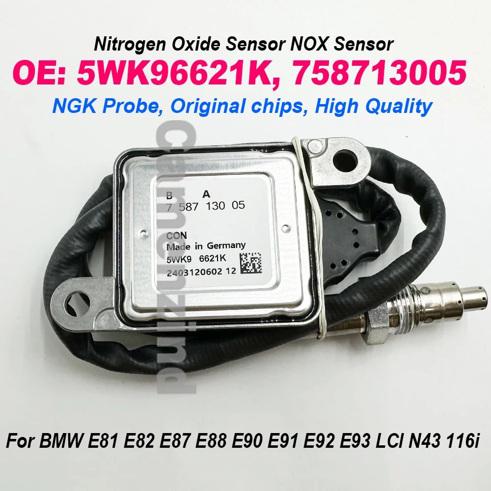 

5WK96621K 758713005 Высокое качество для датчика NGK Probe Nox для BMW E81 E82 E87 E88 E90 E91 E92 E93 LCI N43 118i 120i 11787587130