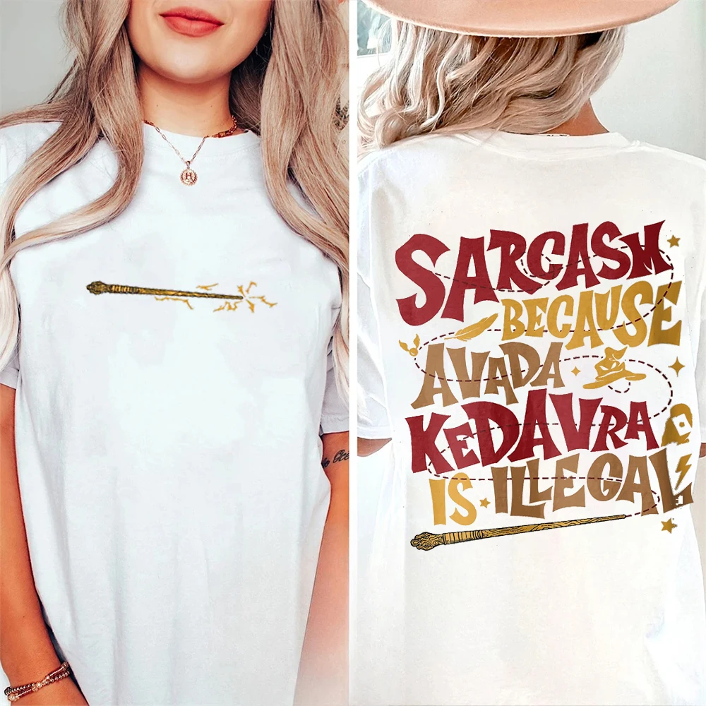 100% Cotton Loose Retro Shirt Sarcasm Because Avada Kedavra Is Illegal Shirt Wizard School Unisex Tee Fantasy Apparel Y2K Top