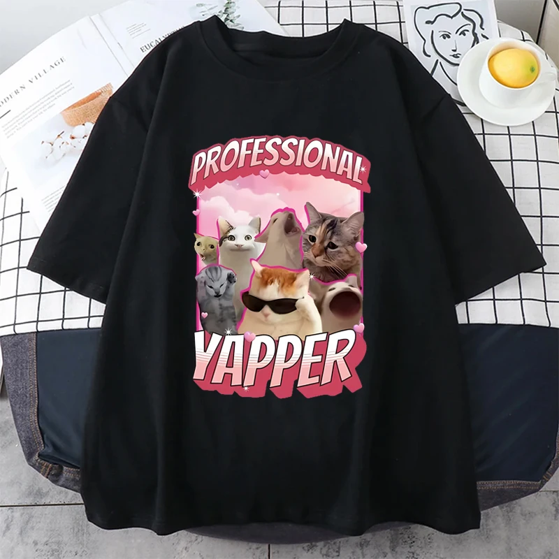 Professional Yapper Meme Cat Funny T-Shirt Men Woman Fashion Vintage Short SleeveTShirt 100% Cotton harajuku Comfort T-shirts