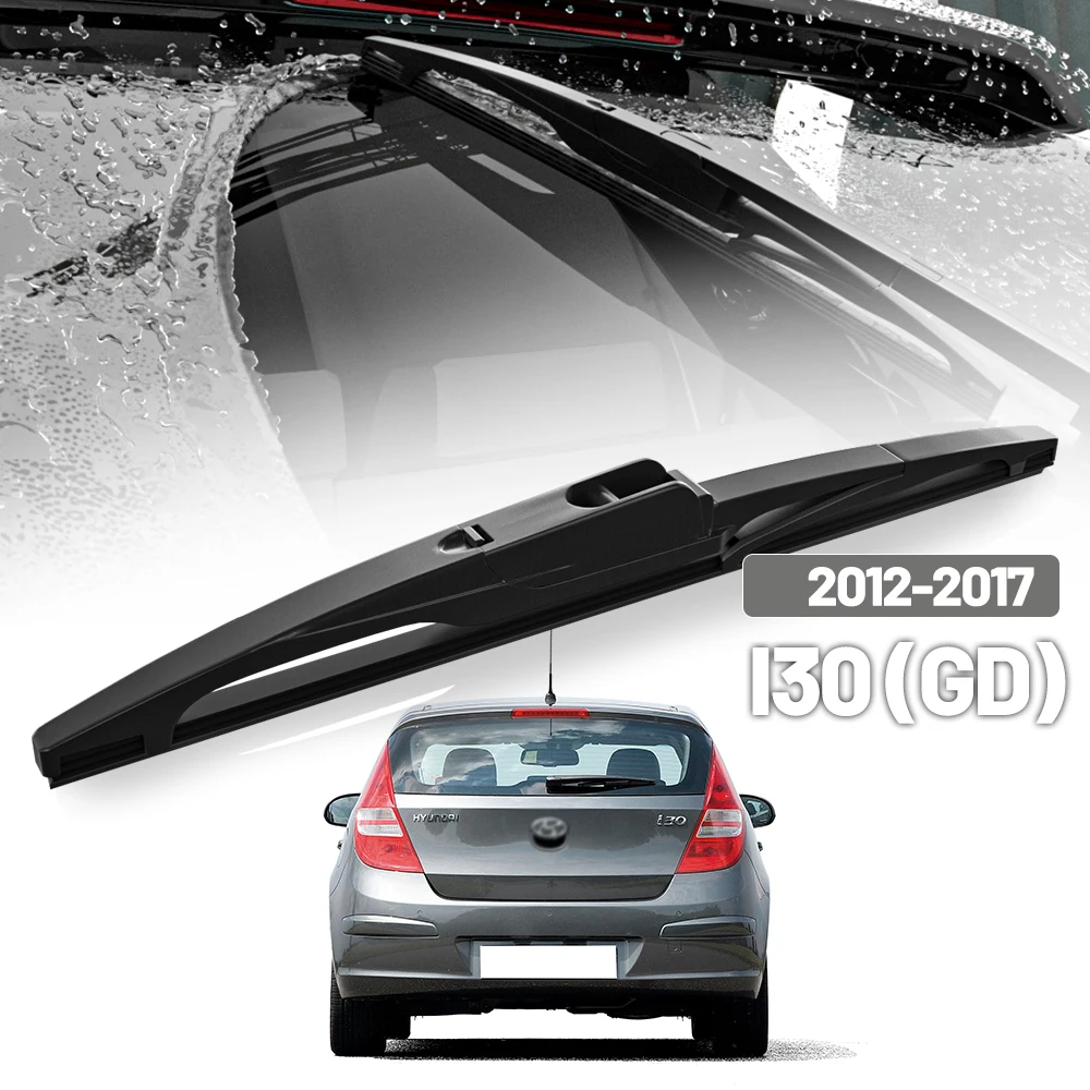 Für Hyundai I30 GD 2012-2017 2013 2014 2015 2016 Heckscheibenwischer Klappe Scheibenwischer Zubehör 13 Zoll