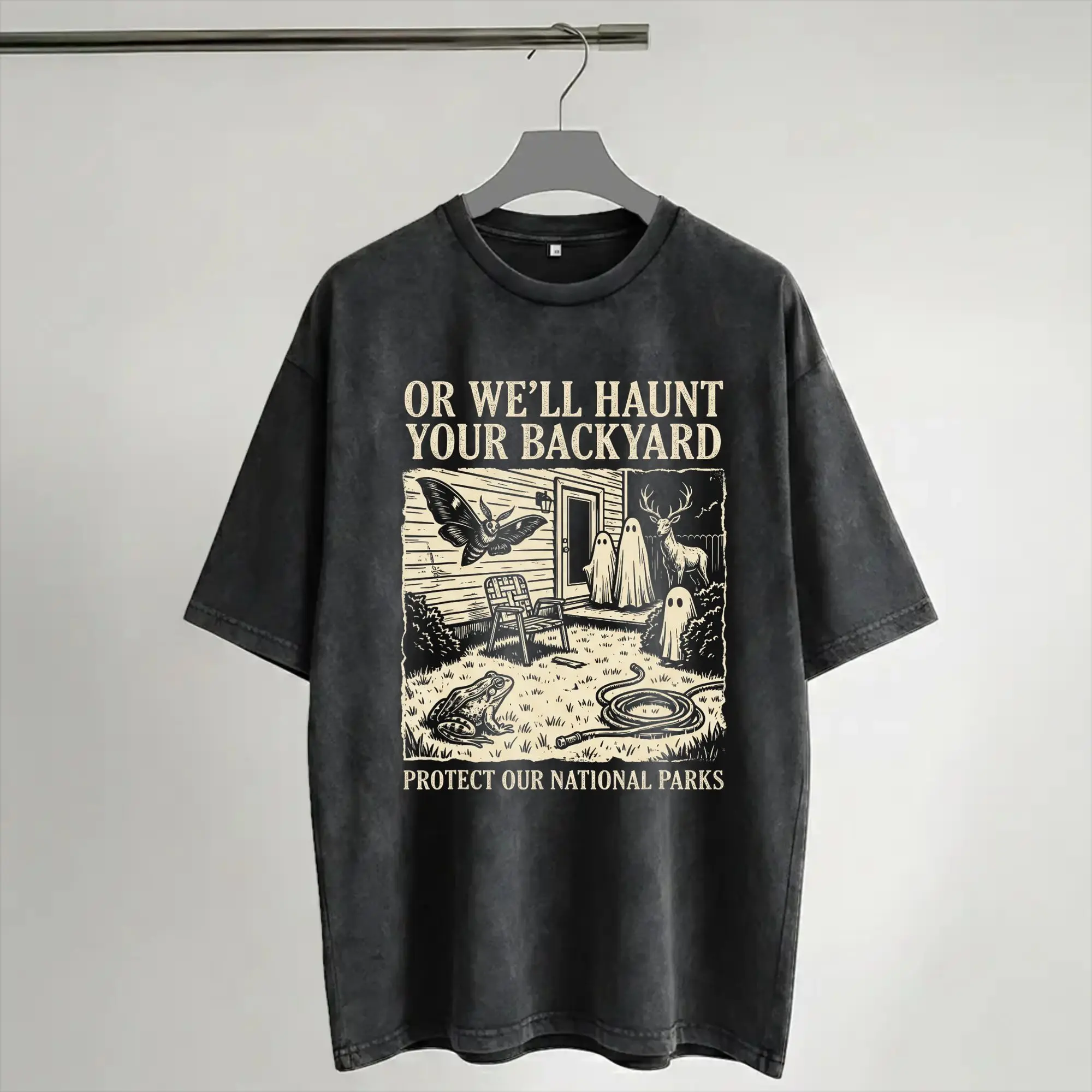 Protect Our National Parks or We'll Haunt Your Backyard  Outfit Washed T Shirt Men Women Streetwear Hip Hop T-Shirt Summer