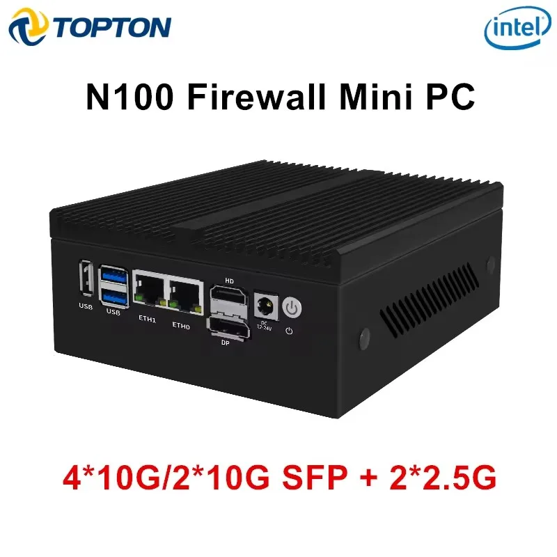 Topton nouveau Mini PC pare-feu solide 4x ou 2x10G SFP + Intel N100 2xi226-V 2.5G DDR5 ordinateur industriel serveur domestique Proxmox ESXi