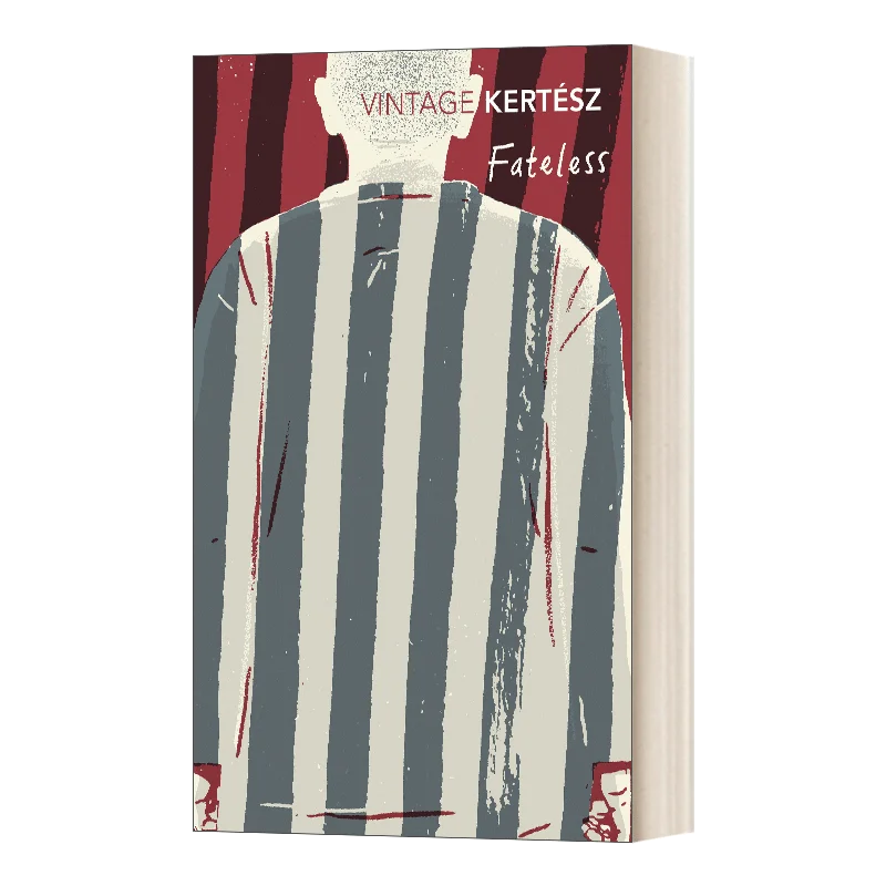 

Fateless Imre Kertesz, Bestselling books in English, Biographies novels 9781784872151