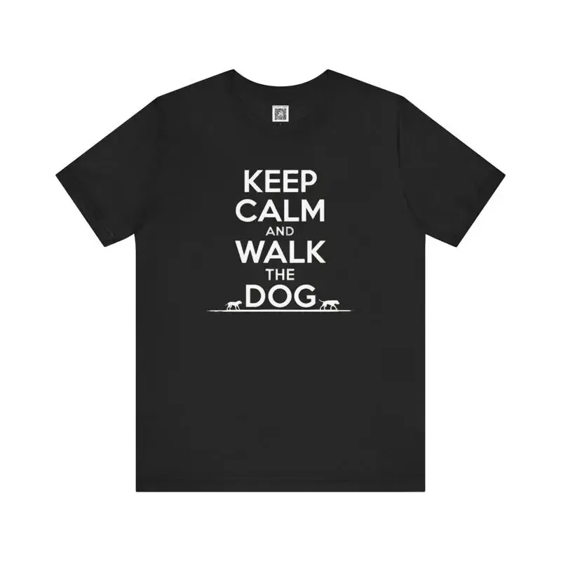 

Keep Calm and Walk the Dog T Shirt