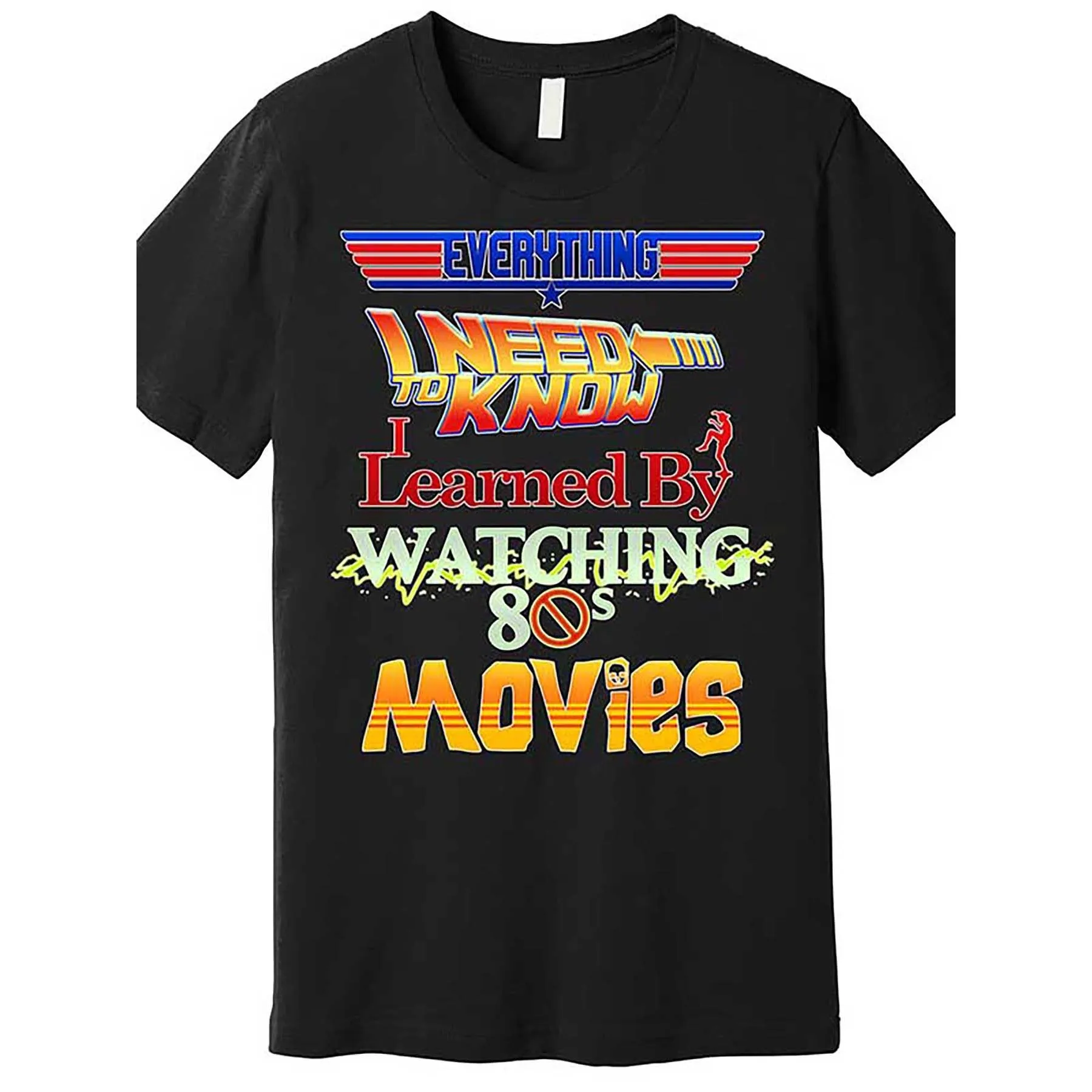 T-shirt graphique pour hommes avec inscription « Everything I Need to Know 80s Movies », t-shirt en coton à manches courtes et col rond