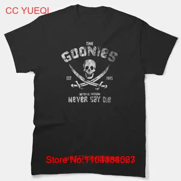 Les Goonies ne disent jamais mourir Vintage T shirt classique long or short sleeves