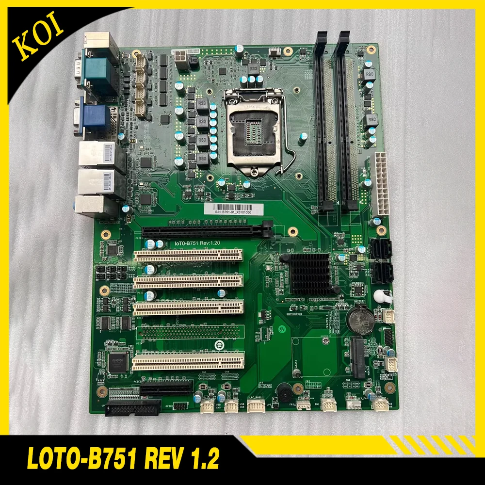 

For LOTO-B751-91 industrial computer motherboard LOTO-B751 REV 1.2