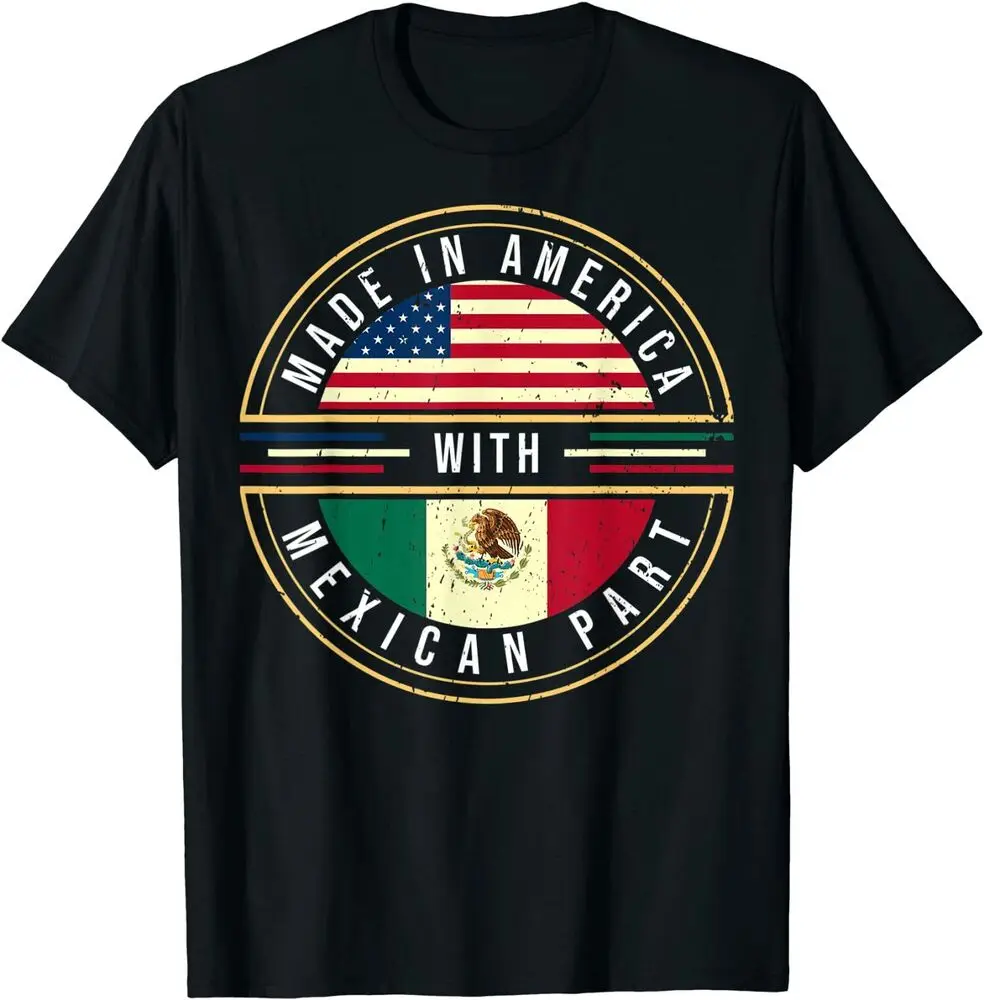 Made In America With Mexican Parts USA Mexico Flag Citizen T-Shirt Unisex T-shirts Cotton Luxury Brand Vintage Oversized