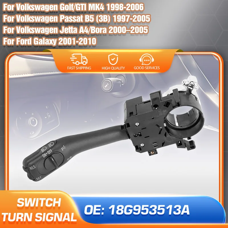 

Blinker Turn Signal Switch Lever 18G953513A For Volkswagen Passat B5 Golf GTI Jetta Bora Ford Galaxy 2001-2010 Indicator Switch