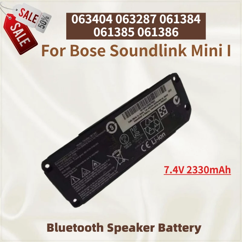 

High Quality 063404 063287 061384 061385 061386 Bluetooth Speaker Battery 7.4V 2330mAh For Bose Soundlink Mini I Brand New
